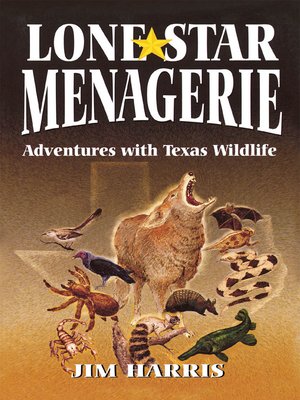 cover image of Lone Star Menagerie